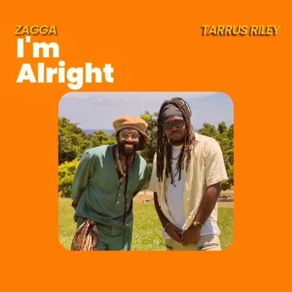 Zagga, Tarrus Riley deliver I’m Alright vid