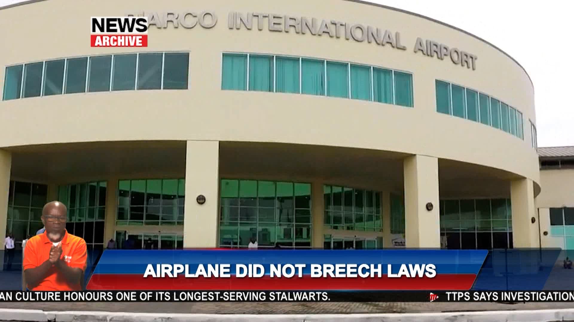 No Laws Breached By Cargo Aircraft, TTPS Confirms